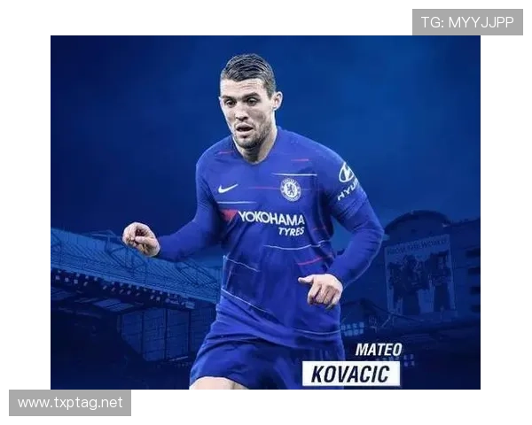 科瓦契奇：从克罗地亚新星到国米中场核心的早期跃迁解析