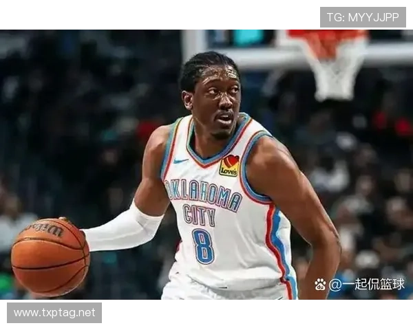 杰伦·威廉姆斯突破效率提升显著，关键时刻得分占比拉开差距